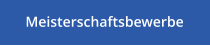 Meisterschaftsbewerbe