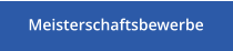 Meisterschaftsbewerbe