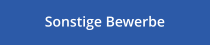 Sonstige Bewerbe