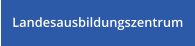 Landesausbildungszentrum
