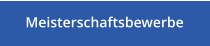 Meisterschaftsbewerbe