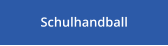 Schulhandball