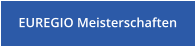 EUREGIO Meisterschaften